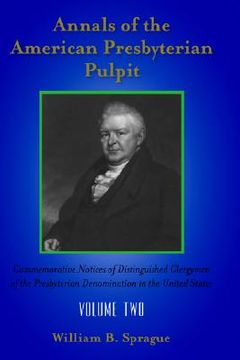 portada annals of the presbyterian pulpit: volume two (en Inglés)