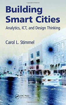 portada Building Smart Cities: Analytics, ICT, and Design Thinking