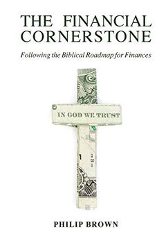 portada The Financial Cornerstone: Following the Biblical Roadmap for Finances (in English)