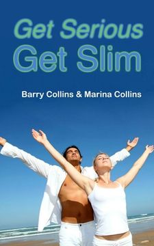 portada Get Serious Get Slim (en Inglés)