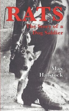 portada Rats: The Story of a Dog Soldier (en Inglés)