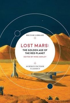 portada Lost Mars: The Golden Age of the Red Planet (British Library Science Fiction Classics)