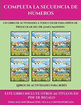 portada Libros de Actividades Para Bebés (Completa la Secuencia de Números): Este Libro Contiene 30 Fichas con Actividades a Todo Color Para Niños de 4 a 5 Años