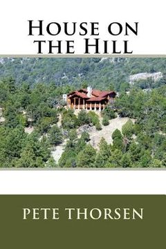 portada House on the Hill (en Inglés)