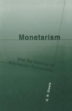 portada Monetarism and the Demise of Keynesian Economics (in English)