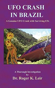 portada Ufo Crash in Brazil: A Genuine ufo Crash With Surviving ets (en Inglés)