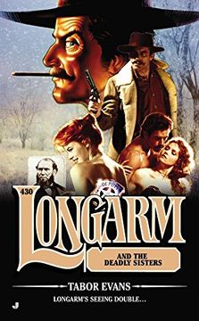 portada Longarm and the Deadly Sisters (Longarm (Books)) (in English)