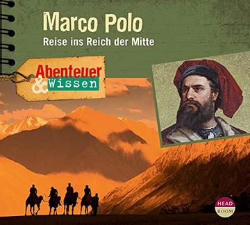 portada Abenteuer & Wissen: Marco Polo - Reise ins Reich der Mitte (en Alemán)