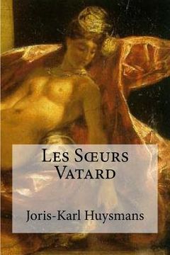 portada Les Sceurs Vatard (en Francés)