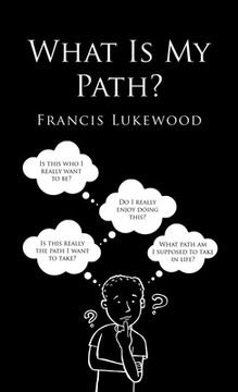 portada What Is My Path?
