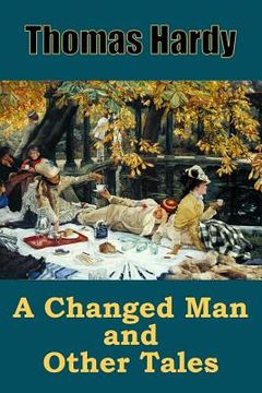 portada A Changed Man and Other Tales (in English)