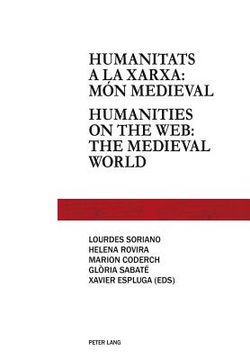 portada Humanitats a la xarxa: món medieval - Humanities on the web: the medieval world: Humanities on the web: medieval world