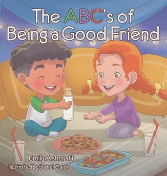 portada The Abc's Of Being A Good Friend (en Inglés)