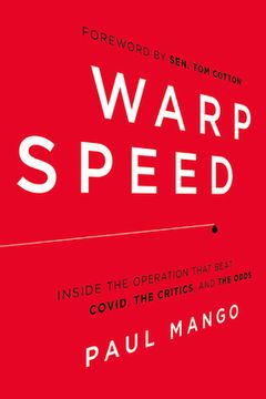 portada Warp Speed: Inside the Operation That Beat Covid, the Critics, and the Odds 