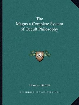 portada the magus a complete system of occult philosophy (in English)