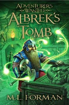 portada adventurers wanted, book 3: albrek's tomb (en Inglés)
