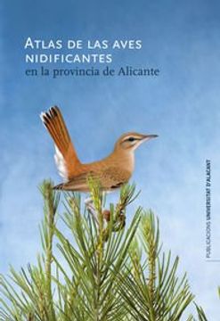 portada Atlas de las aves nidificantes en la provincia de Alicante