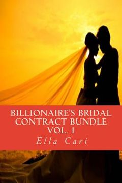 portada Billionaire's Bridal Contract Bundle, Vol. 1 (in English)