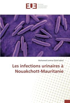 portada Les infections urinaires à Nouakchott-Mauritanie (French Edition)