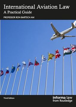 portada International Aviation Law: A Practical Guide (en Inglés)