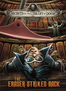 portada The Eraser Strikes Back (Secrets of the Library of Doom) (en Inglés)