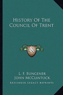 portada history of the council of trent (en Inglés)