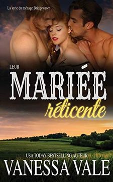 portada Leur Mariée Réticente (la Serie de Bridgewater) (en Francés)