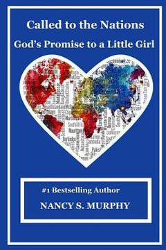 portada Called to the Nations: God's Promise to a Little Girl! (en Inglés)