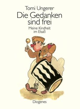 portada Die Gedanken Sind Frei: Meine Kindheit im Elsaß (Kunst) Meine Kindheit im Elsaß (en Alemán)