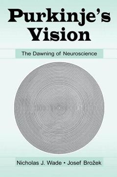 portada purkinje's vision: the dawning of neuroscience (in English)
