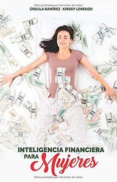 portada Inteligencia Financiera Para Mujeres: Como no Preocuparte más por el Dinero