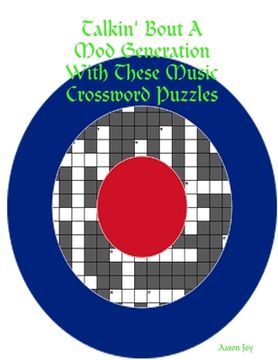 portada Talkin' Bout A Mod Generation With These Music Crossword Puzzles (in English)