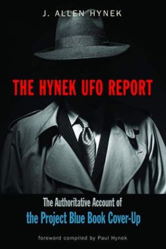 portada The Hynek ufo Report: The Authoritative Account of the Project Blue Book Cover-Up (Mufon) (en Inglés)