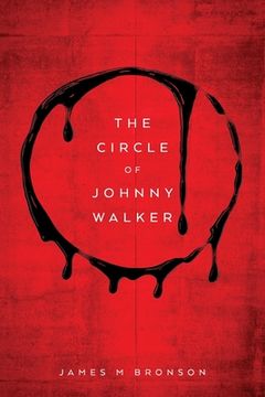 portada The Circle of Johnny Walker (en Inglés)