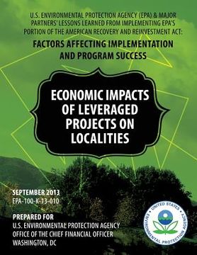 portada U.S. Environmental Protection Agency (EPA) & Major Partners' Lessons Learned From Implementing EPA's Portion of the American Recovery and Reinvestment (en Inglés)