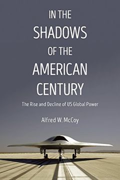 portada ## No Rights - In The Shadows Of The American Century: The Rise and Decline of US Global Power (Dispatch Books) (en Inglés)