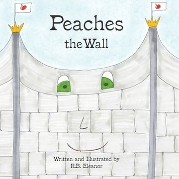 portada Peaches the Wall (en Inglés)