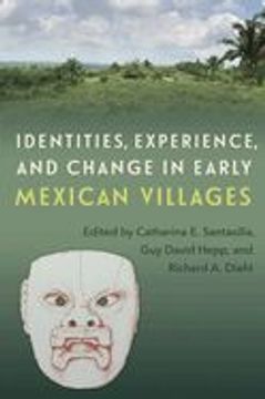 portada Identities, Experience, and Change in Early Mexican Villages