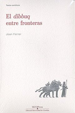 portada El Dibbuq Entre Fronteras (in Spanish)