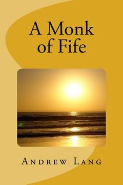 portada A Monk of Fife (in English)