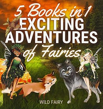 portada Exciting Adventures of Fairies: 5 Books in 1 (en Inglés)