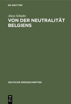 portada Von der Neutralität Belgiens (en Alemán)