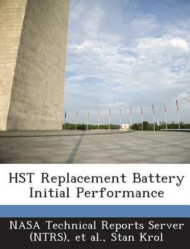portada Hst Replacement Battery Initial Performance (en Inglés)