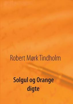 portada Solgul og orange: Digte (en Danés)