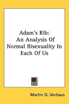 portada adam's rib: an analysis of normal bisexuality in each of us (in English)