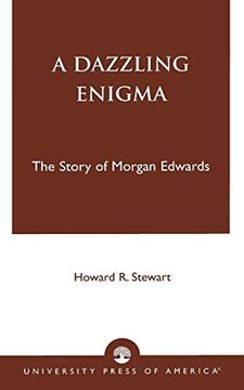 portada A Dazzling Enigma: The Story of Morgan Edwards 