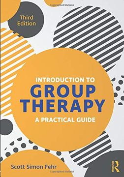 portada Introduction to Group Therapy: A Practical Guide, Third Edition (in English)