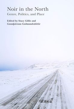 portada Noir in the North: Genre, Politics and Place (in English)