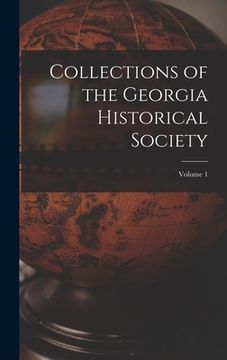 portada Collections of the Georgia Historical Society; volume 1