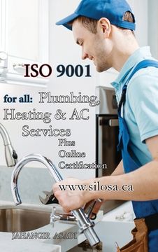 portada ISO 9001 for all Plumbing, Heating and AC Services: ISO 9000 For all employees and employers 